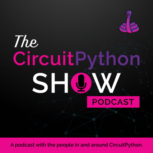 CircuitPython Show